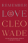 Remember Love - Cleo Wade
