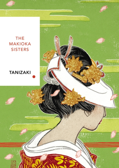 Makioka Sisters - Jun'ichiro Tanizaki