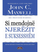 Si Mendojne Njerezit E Suksesshem - John Maxwell