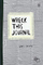 Wreck This Journal a Perigee Book - Keri Smith