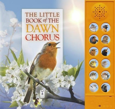 Little Book of the Dawn Chorus - Caz Buckingham