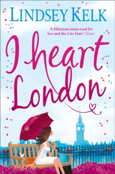 I Heart London - Lindsey Kelk