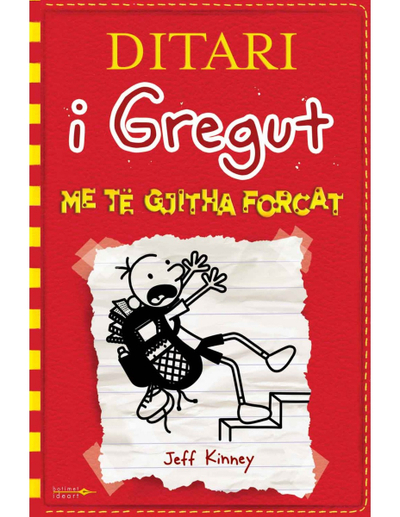Ditari I Gregut 11 Me Te Gjitha Forcat - Jeff Kinney