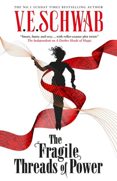 Fragile Threads Of Power - V.E. Schwab