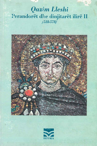 Perandoret Dhe Dinjitaret Ilire 2 - Qazim Lleshi