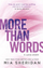 More Than Words - Mia Sheridan