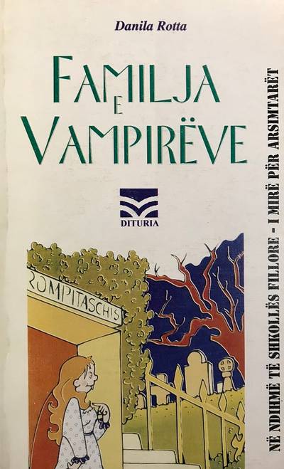 Familja E Vampireve - Danila Rotta