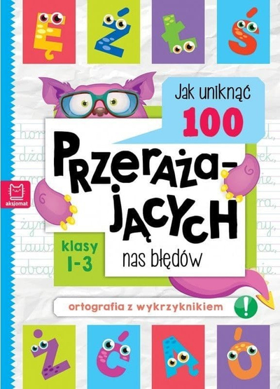 Libër Aksiomat How to Avoid 100 Spelling Mistakes That Frighten Us, drejtshkrim për kalamajat, ilustrime me ngjyra
