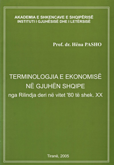 Terminologjia E Ekonomise Ne Gjuhen Shqipe - Hena Pasho