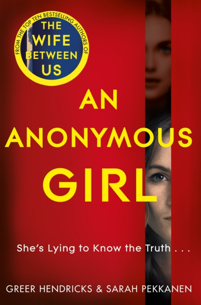 Anonymous Girl - Greer Hendricks  Sarah Pekkanen
