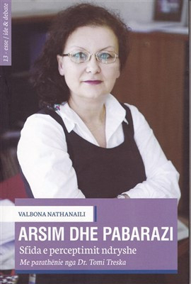 Arsim Dhe Pabarazi - Valbona Nathanaili