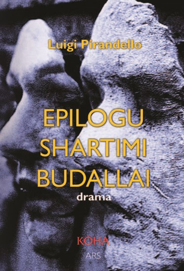 Epilogu Shartimi Budallai - Luigi Pirandello