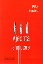 Vjeshta Shqiptare - Rifat Haxhiu