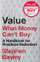 Value What Money Cant Buy - Bayley, Stephen