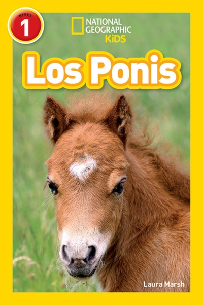 Los Ponis National Geographic Kids Readers Nivel 1 - Laura Marsh