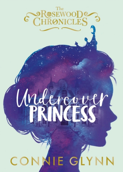 Undercover Princess - Connie Glynn