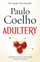 Adultery - Paulo Coelho