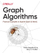 Graph Algorithms - Amy Hodler  Mark Needham