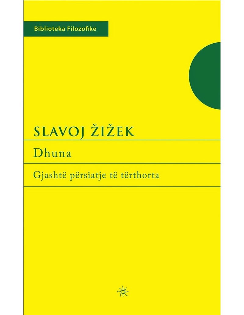 Dhuna - Slavoj Zizek
