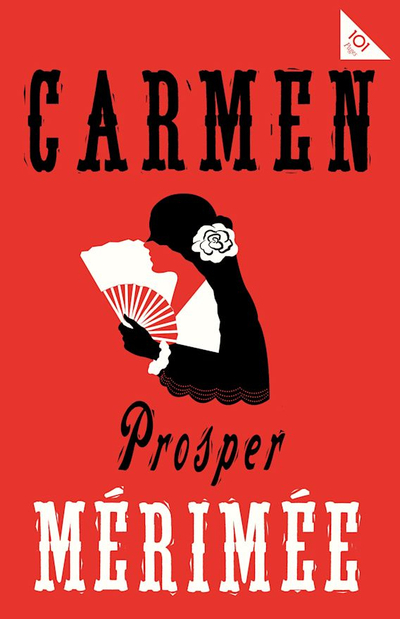 Carmen - Prosper Merimee