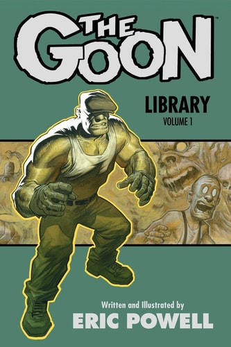 The Goon Library Volume 1 - Eric Powell