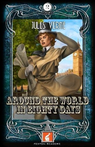 Around the World in Eighty Days - Jules Verne