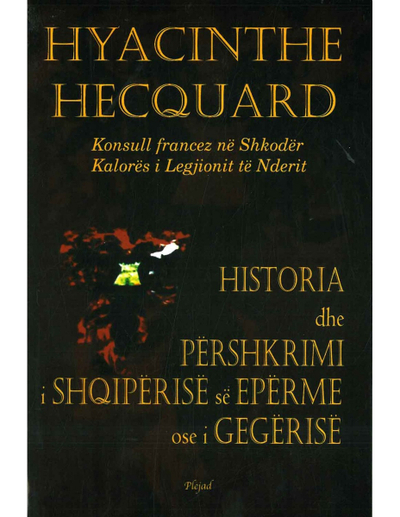 Historia Dhe Pershkrimi I Shqiperise Se Eperme Ose I Gegerise - Luigj Hekard