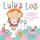 Lulus Loo - Camilla Reid