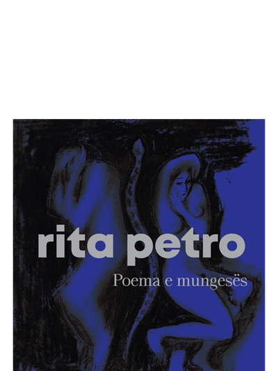 Poema E Mungeses - Rita Petro