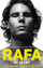 Rafa My Story - Rafael Nadal