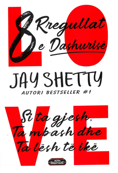 8 Rregullat E Dashurise - Jay Shetty