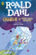 Charlie & The Great Glass Elevator - Roald Dahl