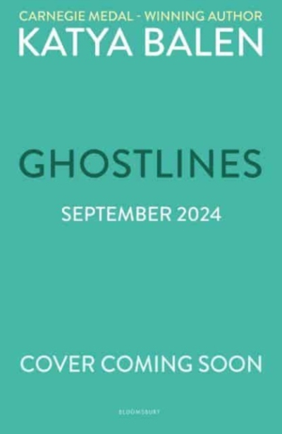Ghostlines - Katya Balen