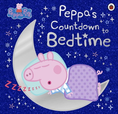 Peppas Countdown To Bedtime - Peppa Pig