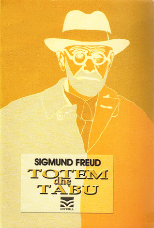 Totem Dhe Tabu - Sigmund Freud