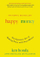 Happy Money The Japanese Art Of Making - Ken Honda