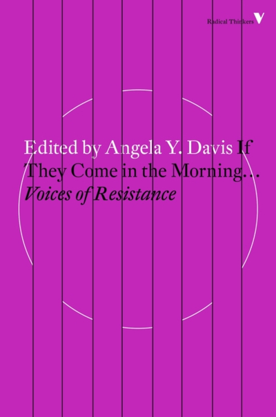 If They Come In The Morning - Angela Y Davis