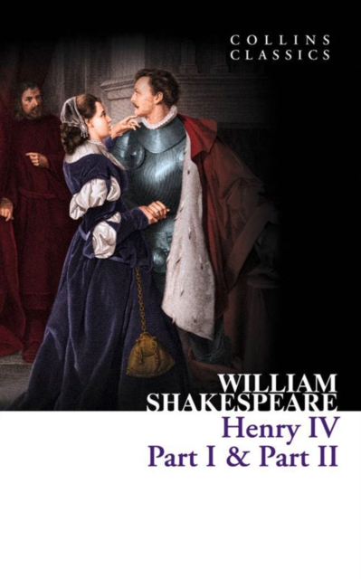 Henry Iv Part I And Part Ii - William Shakespeare