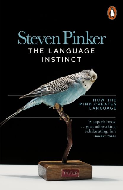 Language Instinct - Steven Pinker