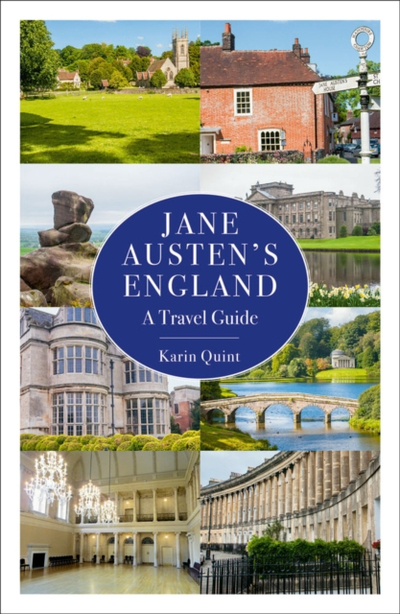 Jane Austens England - Karin Quint