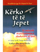 Kerko Te Te Jepet - Esther & Jerry Hicks
