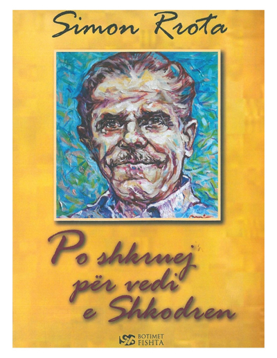 Po Shkruaj Per VÉdi E Shkodren - Simon Rrota