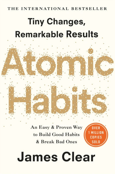 Atomic Habits - James Clear