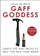 Gaff Goddess - Laura De Barra