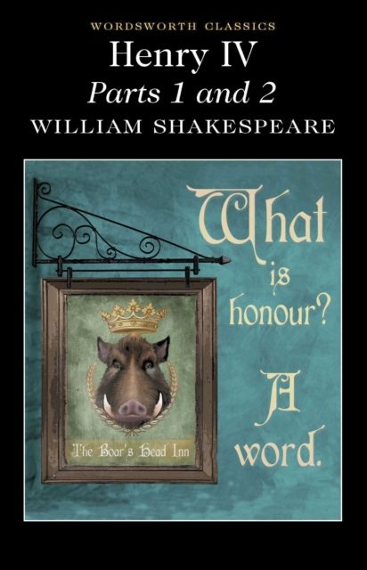 Henry Iv Parts 1 And 2 - William Shakespeare