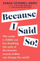 Because I Said So - Sarah Ockwell-Smith