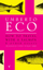 How to Travel With a Salmon - Umberto Eco