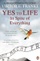 Yes To Life In Spite Of Everything - Viktor E Frankl