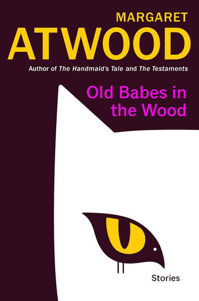 Old Babes In The Wood - Margaret Atwood