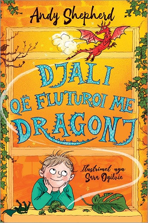 Djali Qe Fluturoj Me Dragonj - Andy Shpepherd